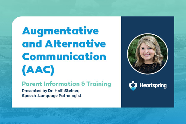 Parent Information and Training: Augmentative and Alternative Communications