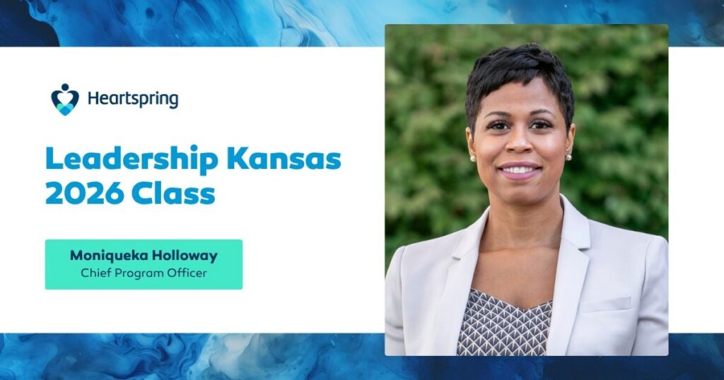 Graphic with Moniqueka Holloway's portrait next to the Heartspring logo and the accompanying text: Leadership Kansas 2026 Class Moniquaka Holloway Chief Program Officer